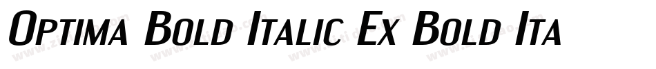 Optima Bold Italic Ex Bold Italic字体转换
